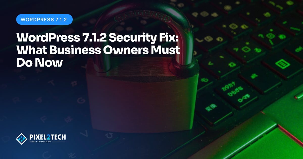 Business owner checking a WordPress dashboard on a laptop for the 7.1.2 security update